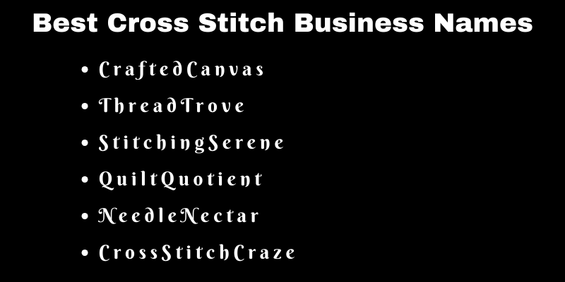Cross Stitch Business Names