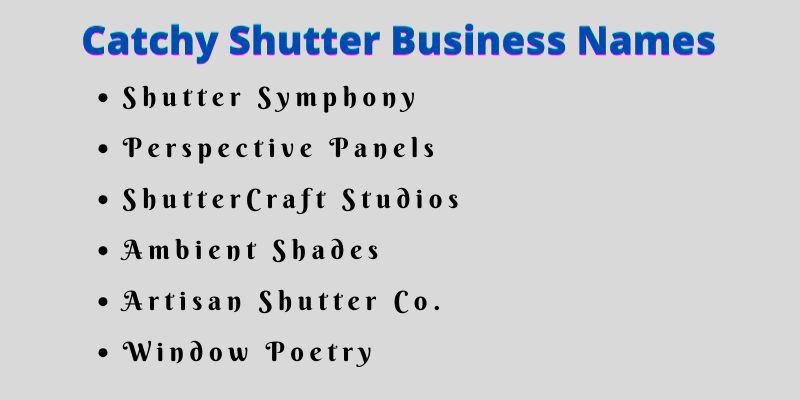 Shutter Business Names