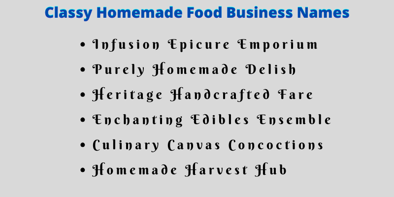 Homemade Food Business Names Ideas To Pick From