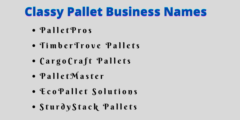 Pallet Business Names