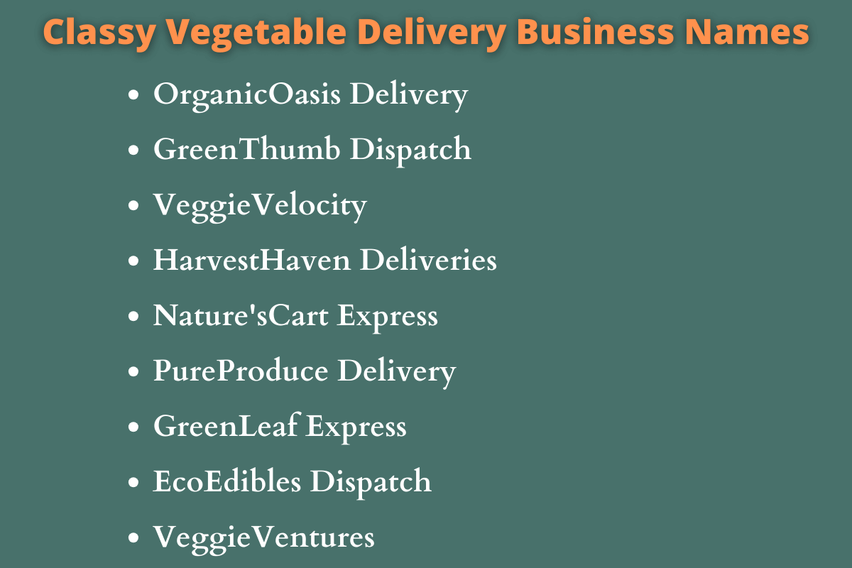 Vegetable Delivery Business Names