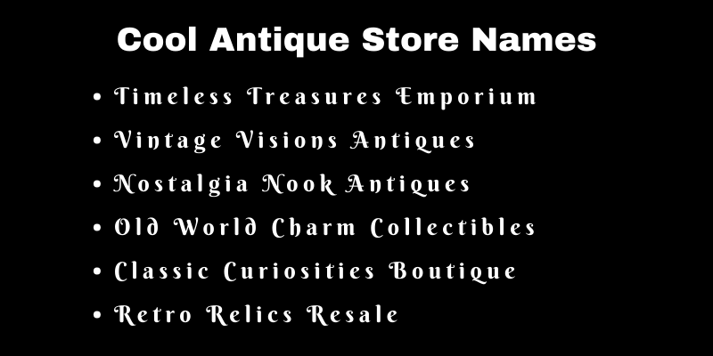 Antique Store Names