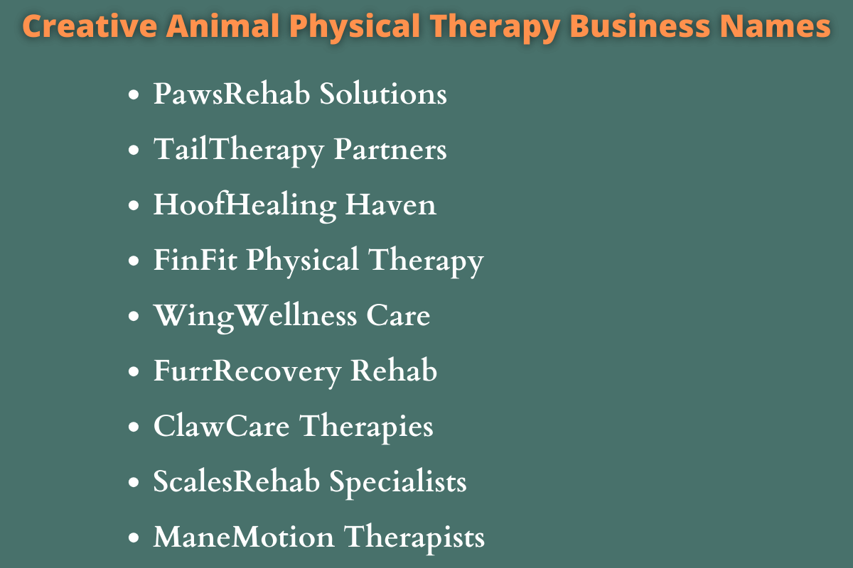 Animal Physical Therapy Business Names