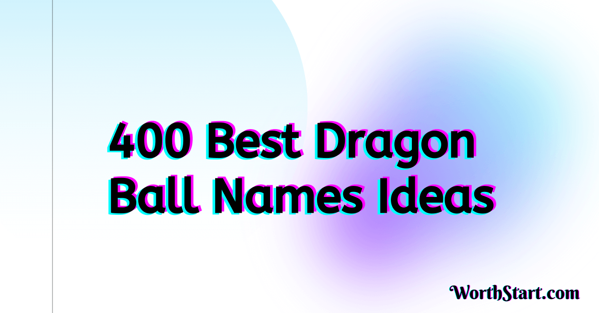 Dragon Ball Names