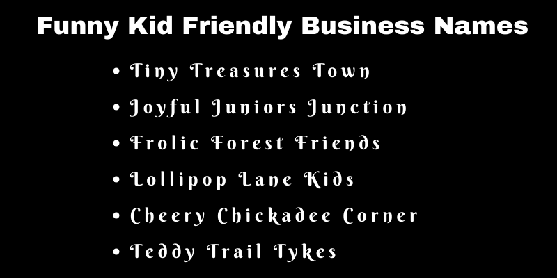 Kid Friendly Business Names