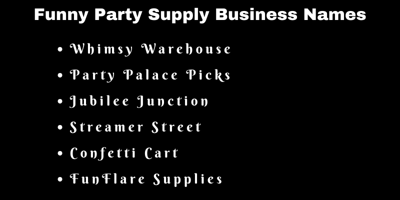 Party Supply Business Names