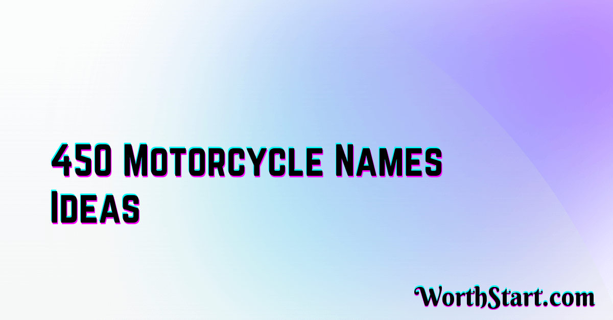 450 Catchy Motorcycle Names For You