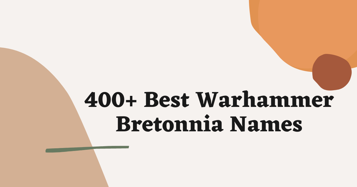 Warhammer Bretonnia Names