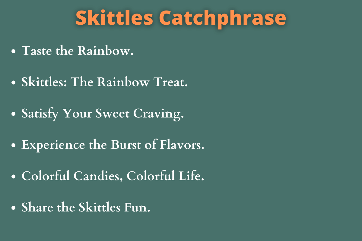 Skittles Catchphrase