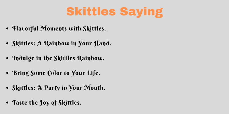 Skittles Saying