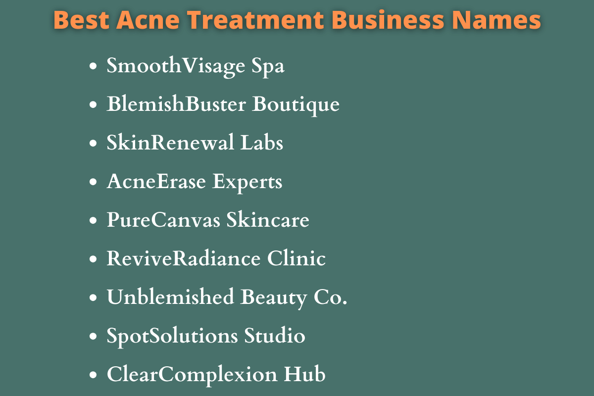 Acne Treatment Business Names
