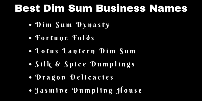 Dim Sum Business Names