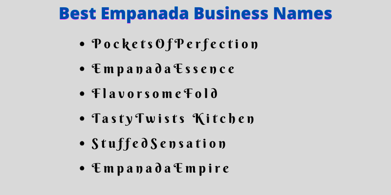 Empanada Business Names