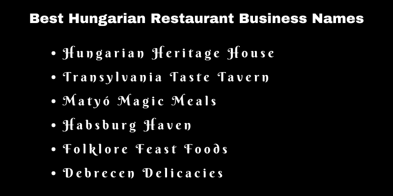 Hungarian Restaurant Business Names