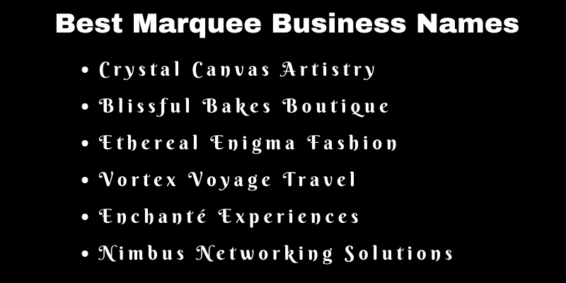 Marquee Business Names
