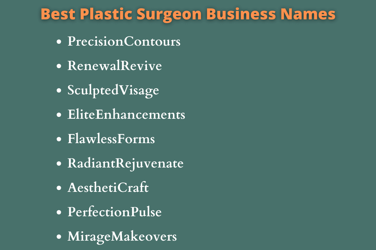 Plastic Surgeon Business Names