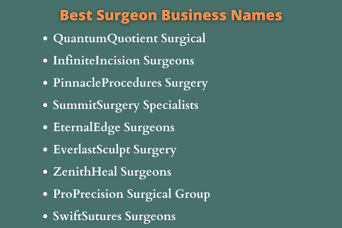 Surgeon Business Names