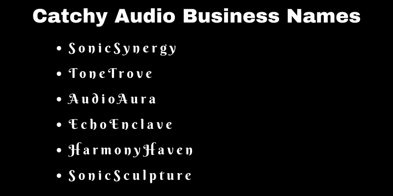 Audio Business Names