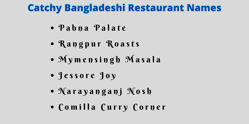 Bangladeshi Restaurant Names