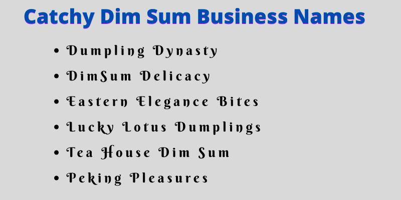 Dim Sum Business Names