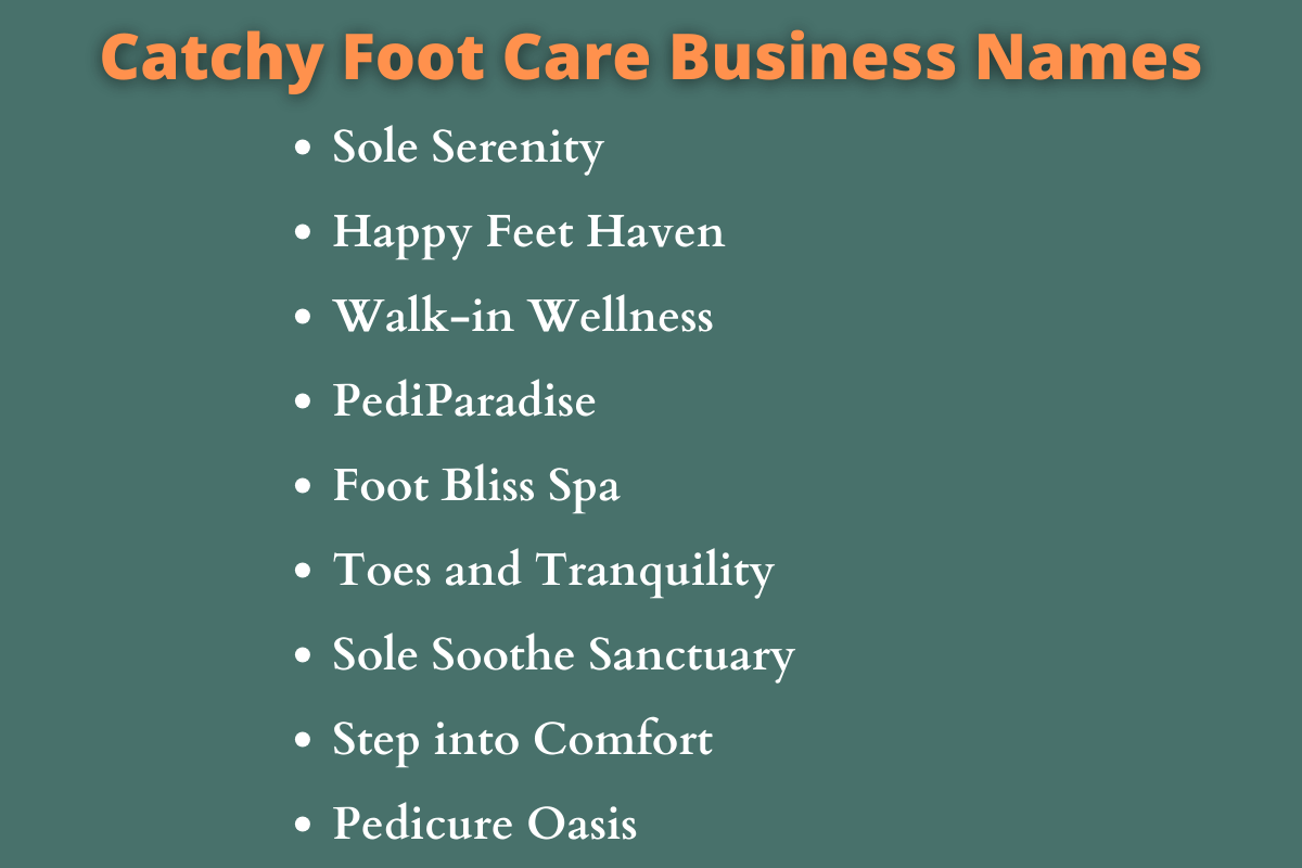 Foot Care Business Names