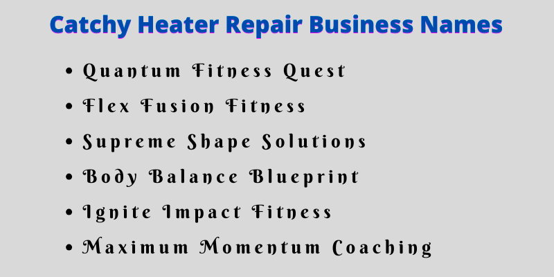 Heater Repair Business Names