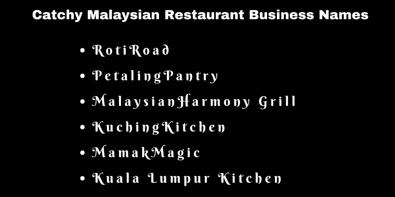 Malaysian Restaurant Business Names