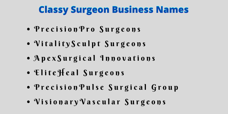 Surgeon Business Names