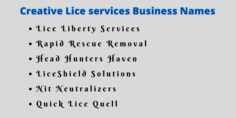 Lice services Business Names