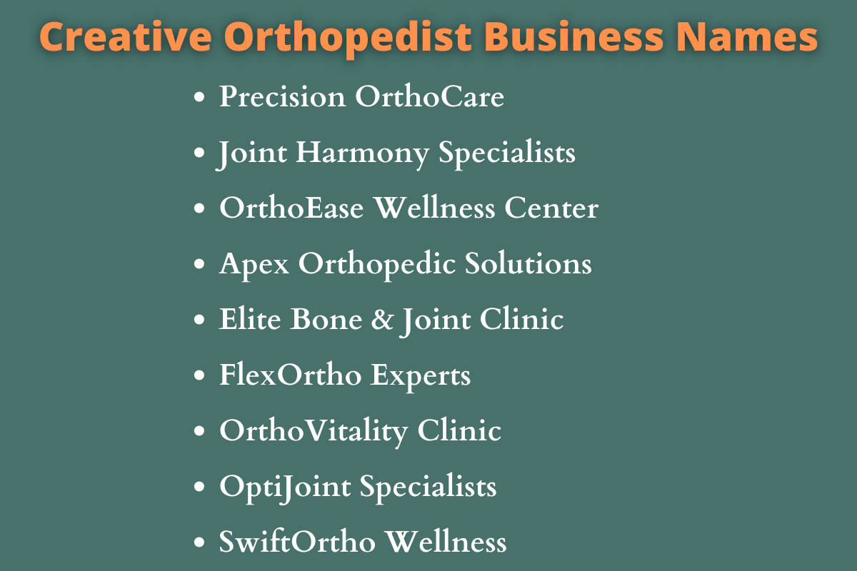 Orthopedist Business Names
