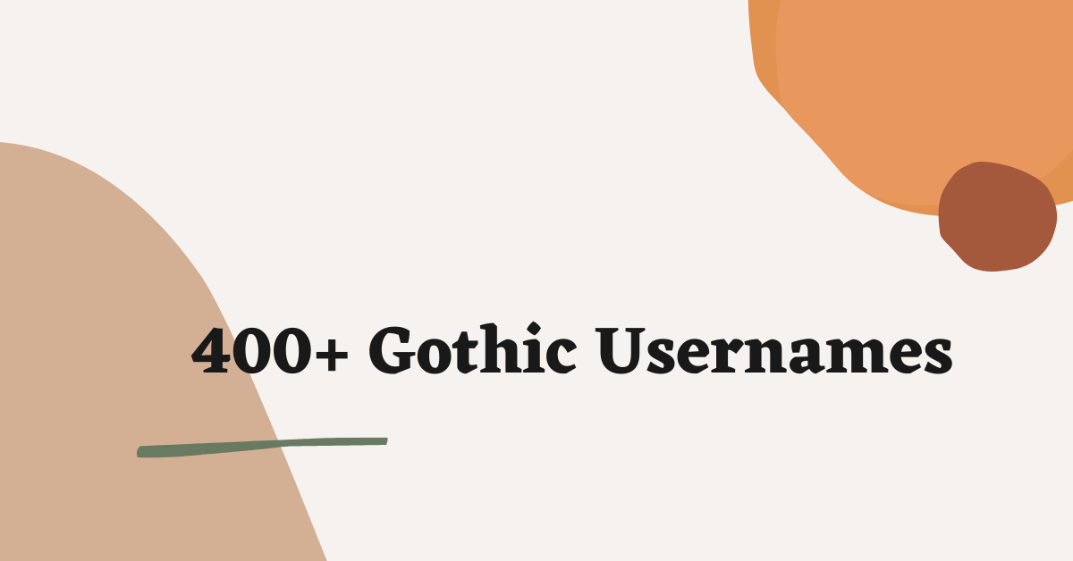 Gothic Usernames