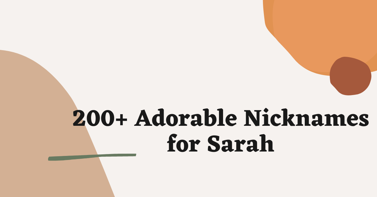 Adorable Nicknames for Sarah