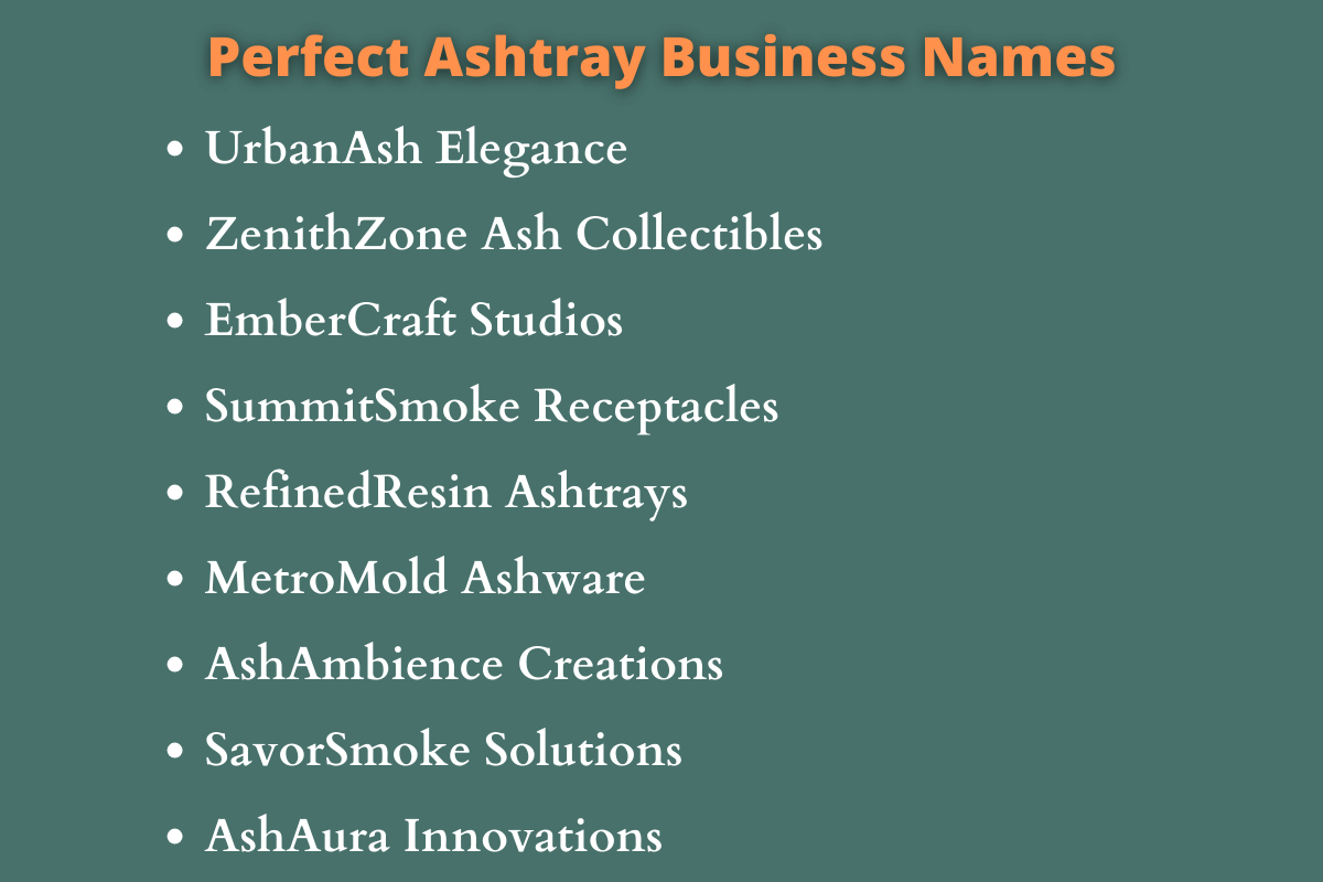 Ashtray Business Names