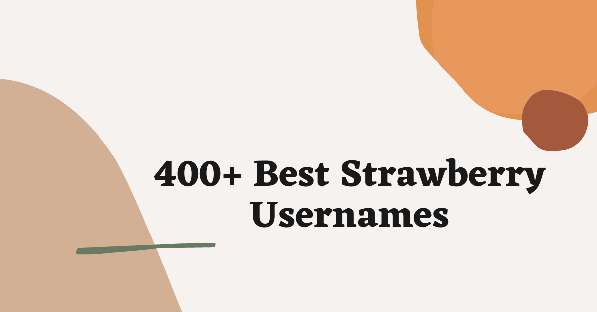 Strawberry Usernames