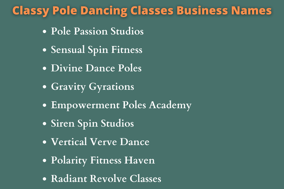 Pole Dancing Classes Business Names