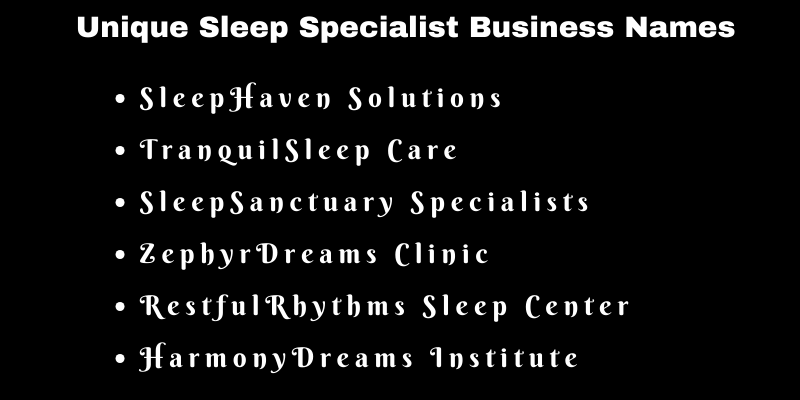 Sleep Specialist Business Names