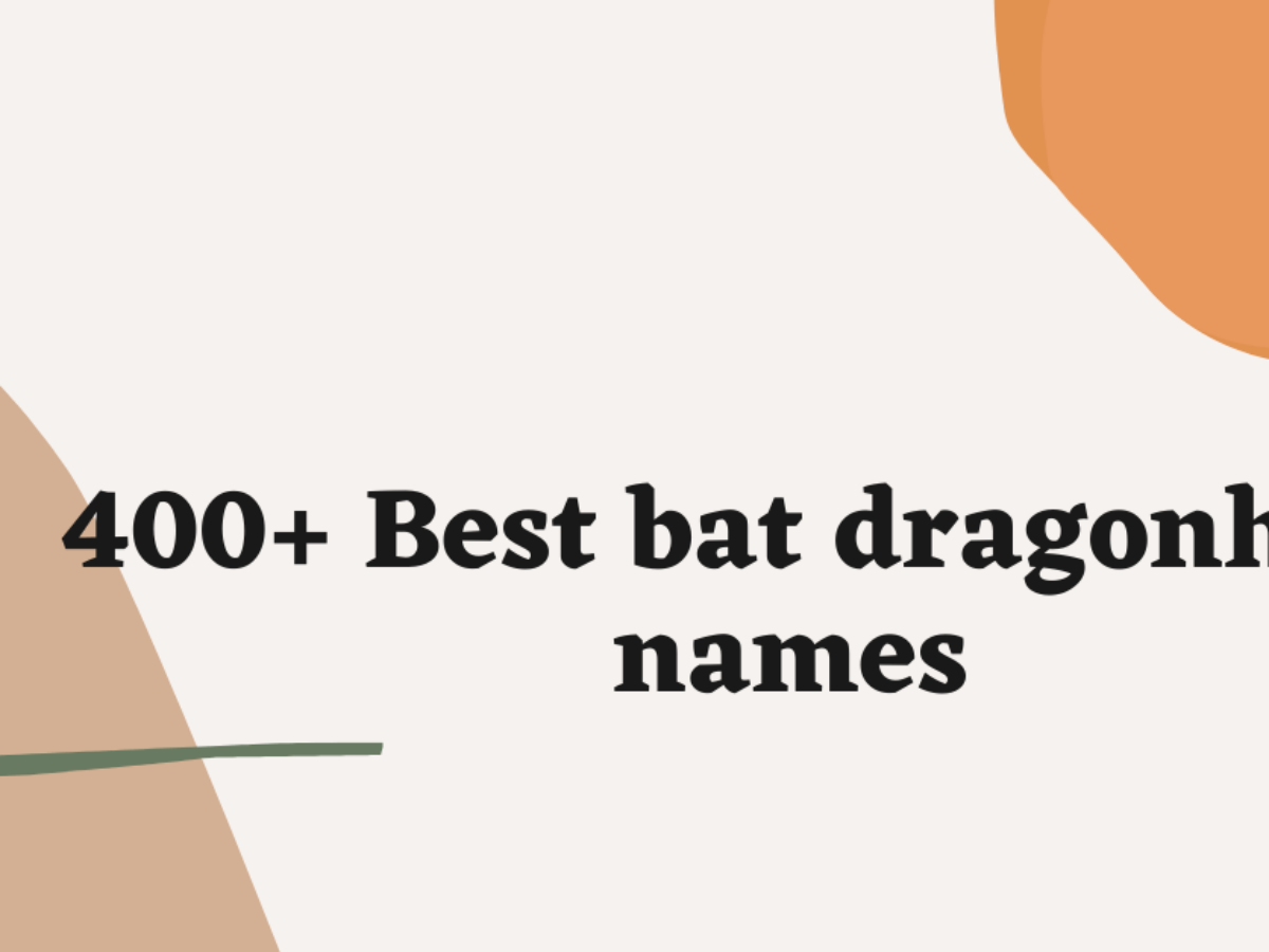 21 Bat Dragon Name Suggestions