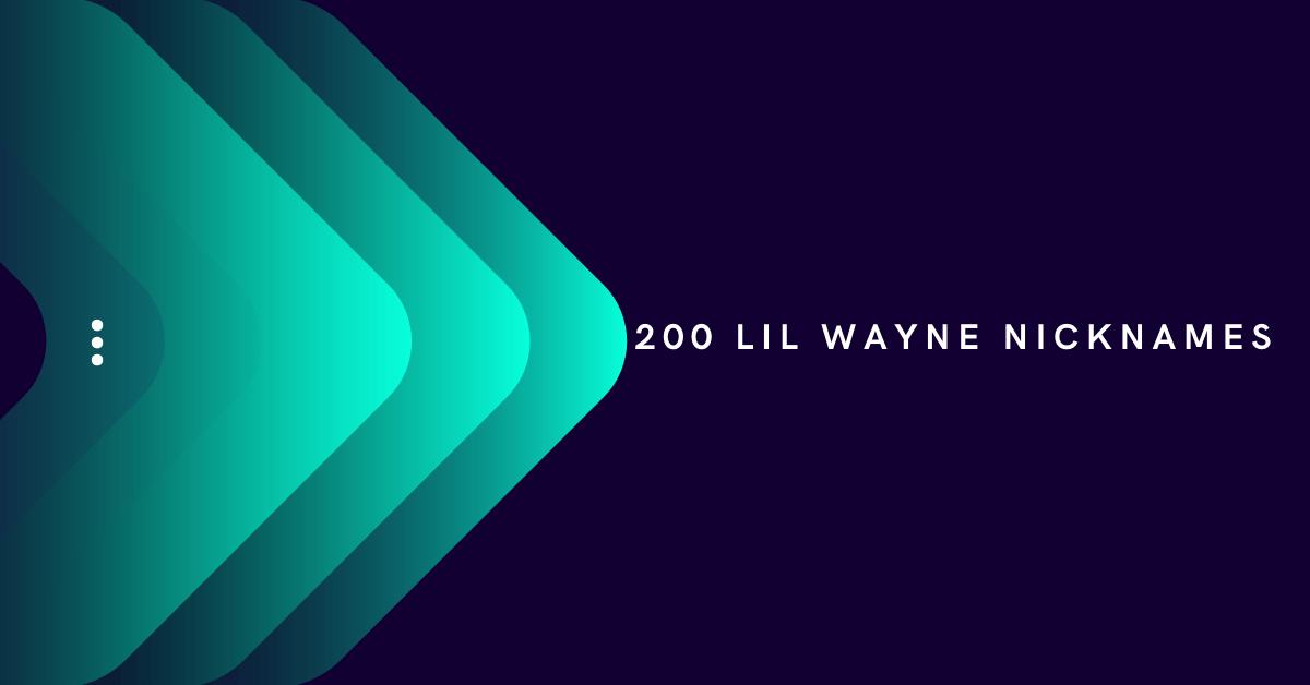 Lil Wayne Nicknames