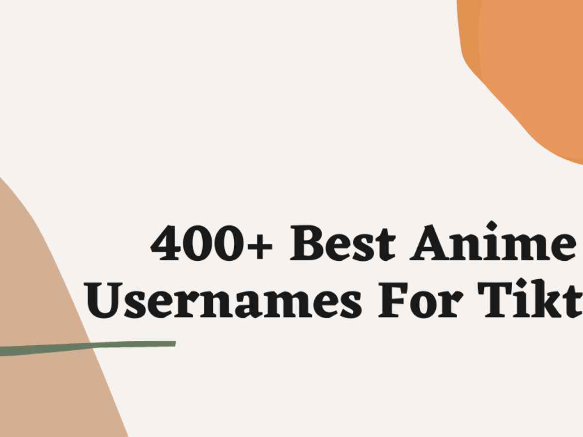 400 Cool and Cute Anime Usernames For Tiktok