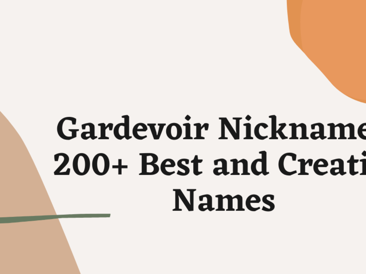 Gardevoir Nicknames - 80 Very Good Names!