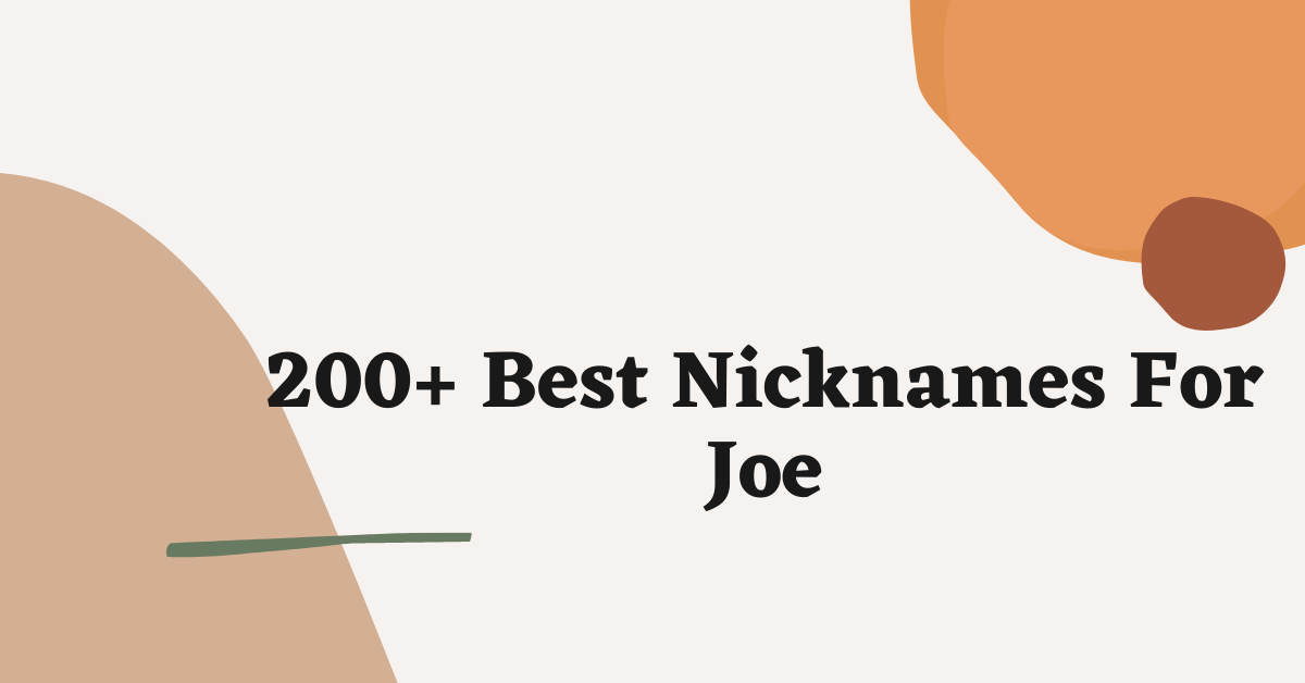 Nicknames For Joe