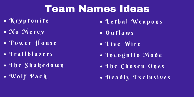 Team Names