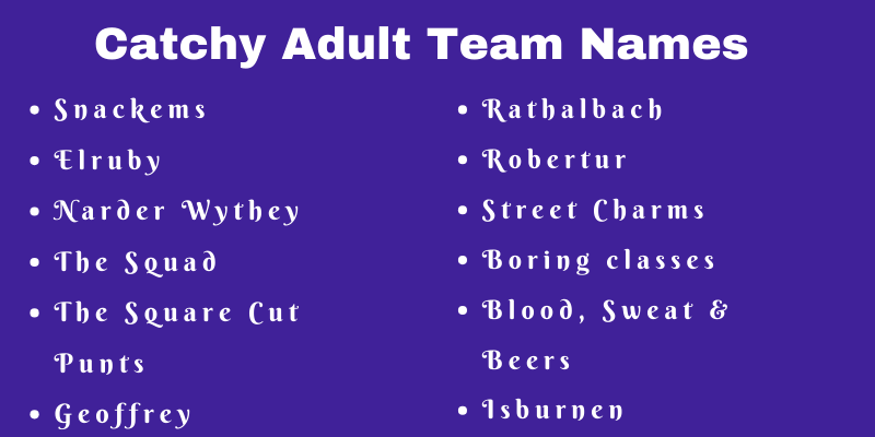 Adult Team Names