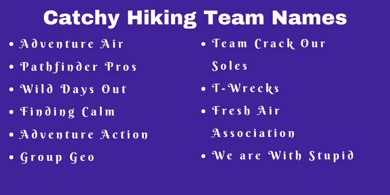 Hiking Team Names