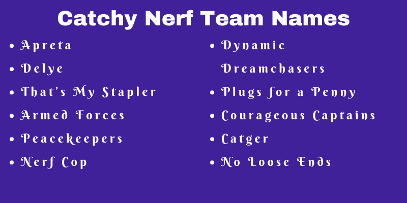 Nerf Team Names