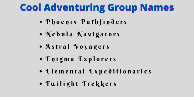 Adventuring Group Names
