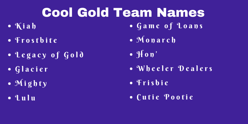 Gold Team Names