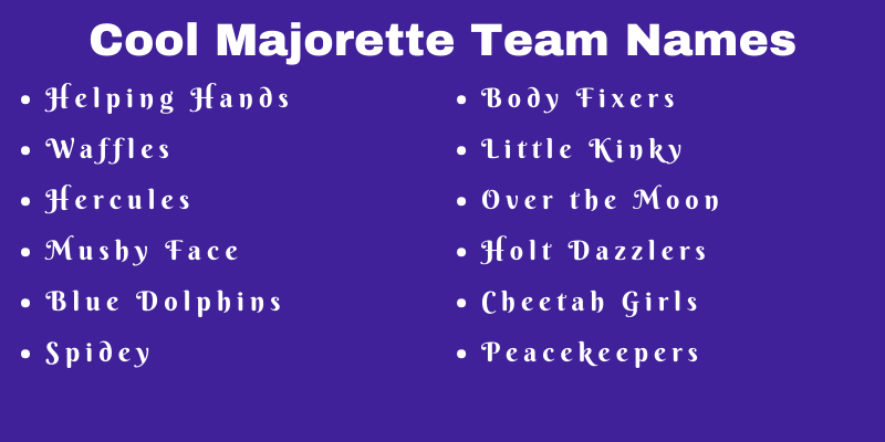 Majorette Team Names