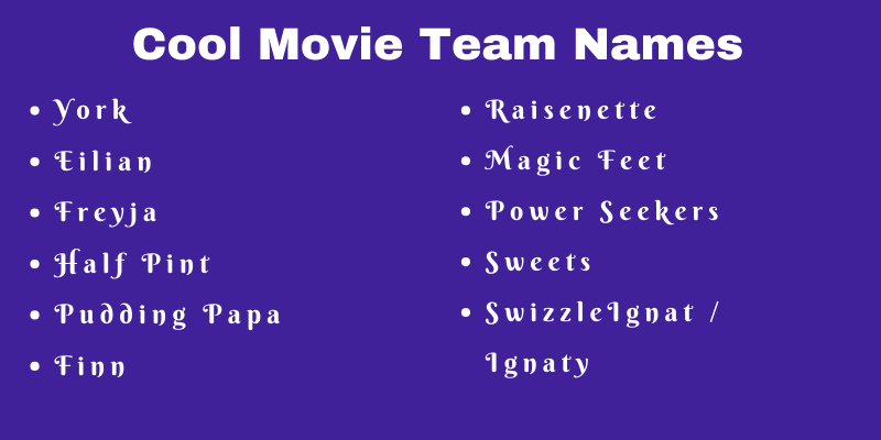 Movie Team Names