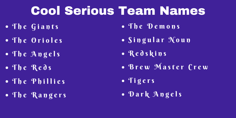 Serious Team Names